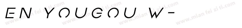 en yougou w字体转换